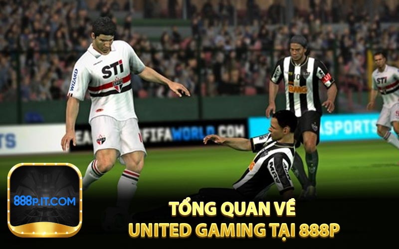 Tổng quan về United Gaming tại 888P